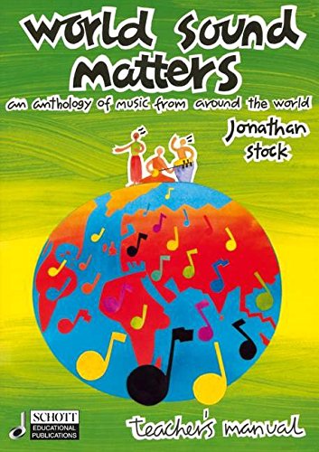 9780946535798: World sound matters docentenboek: An Anthology of Music from Around the World
