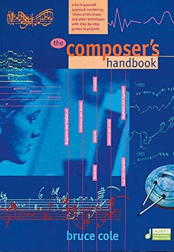Imagen de archivo de The Composer's Handbook - Vol. 1 - A do-it-yourself approach combining "trick of the trade" and other techniques with step-by-step guides to projects - ( ED 12405 ) a la venta por WorldofBooks