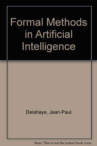 Stock image for Formal Methods in Artificial Intelligence for sale by Phatpocket Limited