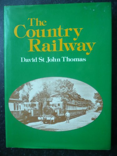 Stock image for The Country Railway for sale by WorldofBooks