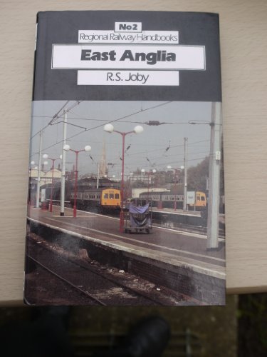 Stock image for Regional Railway Handbook: East Anglia No. 2 for sale by WorldofBooks