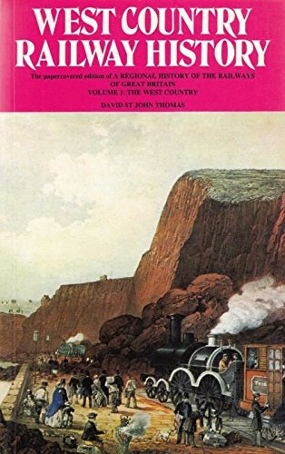 Imagen de archivo de West Country Railway History: 1 (Regional railway history series) a la venta por WorldofBooks