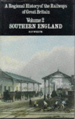 Stock image for Southern England (v. 2) (Regional railway history series) for sale by WorldofBooks