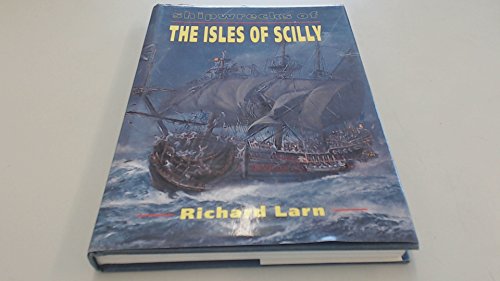 9780946537846: Shipwrecks of the Scilly Isles