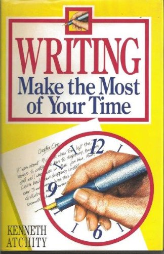 9780946537884: Writing - Make the Most of Your Time