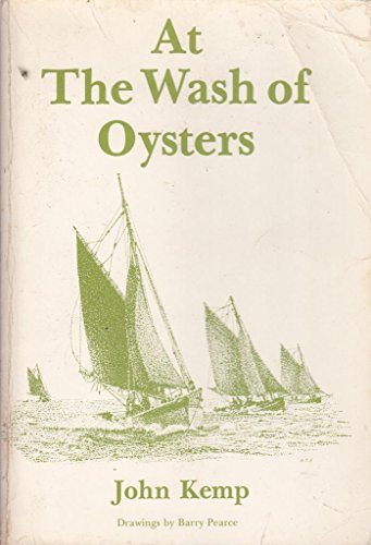 Beispielbild fr At the Wash of Oysters zum Verkauf von WorldofBooks