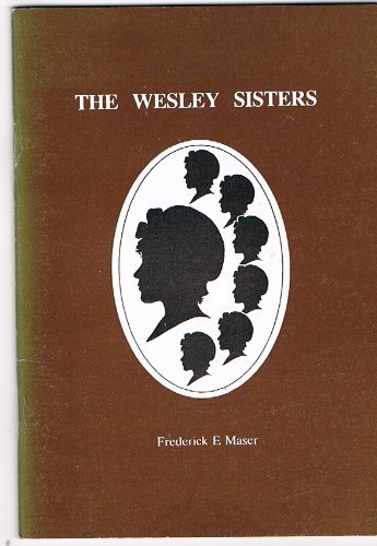 Stock image for The Wesley Sisters for sale by ThriftBooks-Dallas
