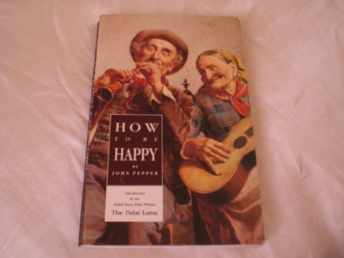 Imagen de archivo de How to be Happy a la venta por AwesomeBooks
