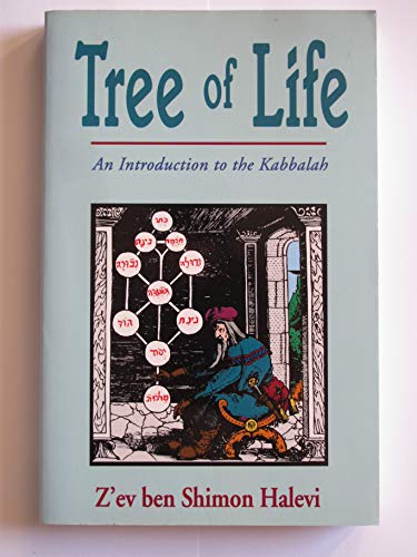 Tree of Life (9780946551811) by Z'ev Ben Shimon Halevi