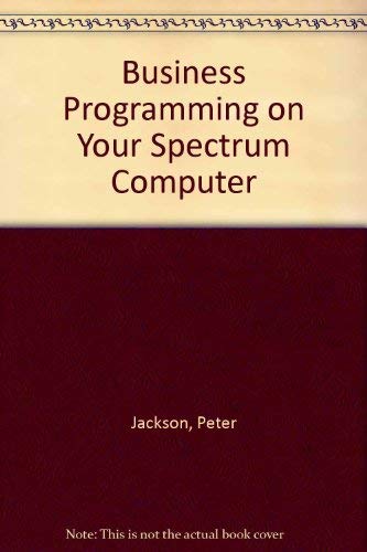 Beispielbild fr Business Programming on Your Spectrum Computer zum Verkauf von AwesomeBooks