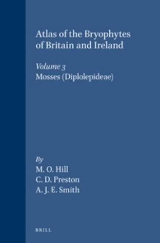 9780946589319: Atlas of the Bryophytes of Britain and Ireland: Mosses (Diplolepideae) (3)