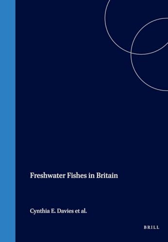 9780946589760: Freshwater Fishes in Britain: The Species and Their Distribution