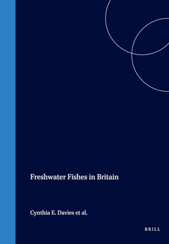 Stock image for Freshwater Fishes in Britain The Species and Their Distribution for sale by Richard Thornton Books PBFA