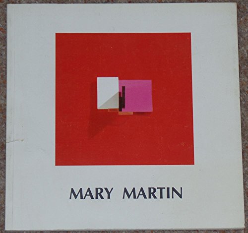 Mary Martin: Exhibition Catalogue (9780946590148) by Compton, Michael & Others