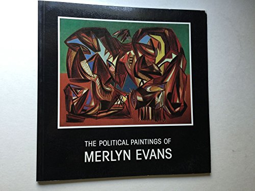 Beispielbild fr The Political Paintings of Merlyn Evans, 1930-1950: Exhibition Catalogue zum Verkauf von East Kent Academic