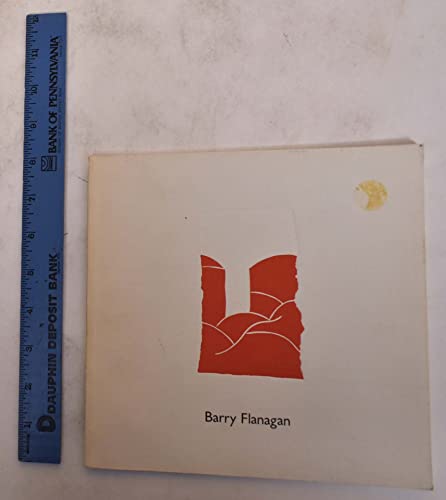 Beispielbild fr Barry Flanagan: Prints, 1970-1983 zum Verkauf von Visible Voice Books