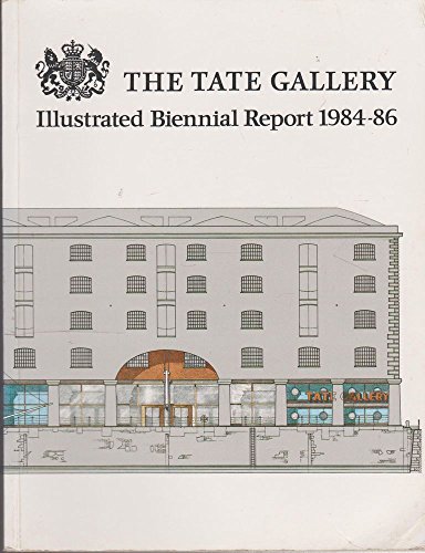 Imagen de archivo de Illustrated Biennial Report (v. 1) (Tate Gallery) a la venta por WorldofBooks