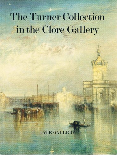 Stock image for Turner Collection in the Clore Gallery for sale by Better World Books