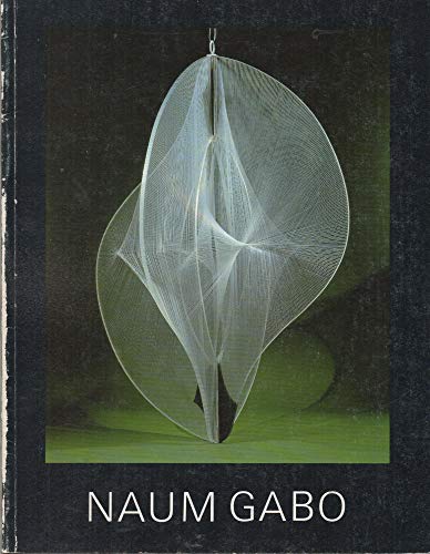 Imagen de archivo de Naum Gabo: Sixty years of constructivism a la venta por Wonder Book