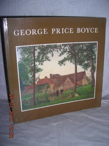 9780946590773: George Price Boyce. Exhibition Catalogue