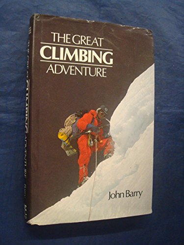 Beispielbild fr The Great Climbing Adventure zum Verkauf von WorldofBooks