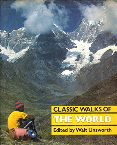 Stock image for Classic Walks of the World (Classic walks series) for sale by AwesomeBooks
