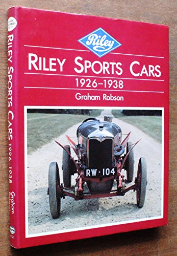 9780946609215: Riley Sports Cars 1926-1938