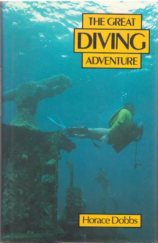 Stock image for The Great Diving Adventure (The Great Adventure Series ; No. 6) for sale by Goldstone Books