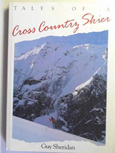 Stock image for Tales of a Cross-Country Skier for sale by WorldofBooks