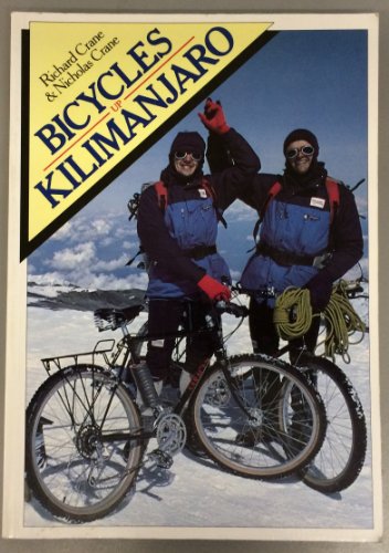 9780946609499: Bicycles Up Kilimanjaro