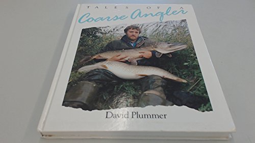 Stock image for Tales of a Coarse Angler for sale by Greener Books