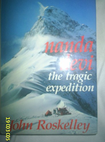 Imagen de stock para Nanda Devi: The Tragic Expedition
