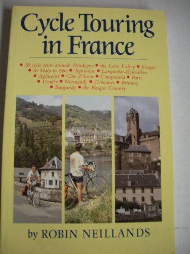 9780946609987: Cycle Touring in France