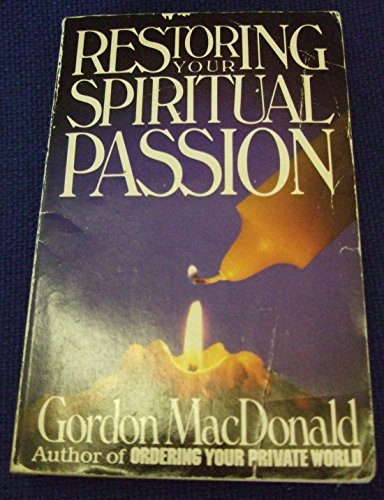 9780946616329: Restoring Your Spiritual Passion