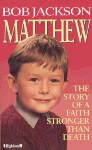 Imagen de archivo de MATTHEW: The Story of a Faith Stronger Than Death a la venta por WorldofBooks