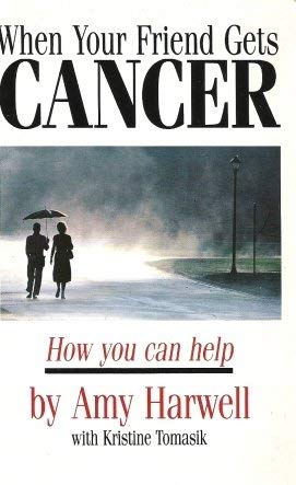 Stock image for When Your Friend Gets Cancer for sale by WorldofBooks