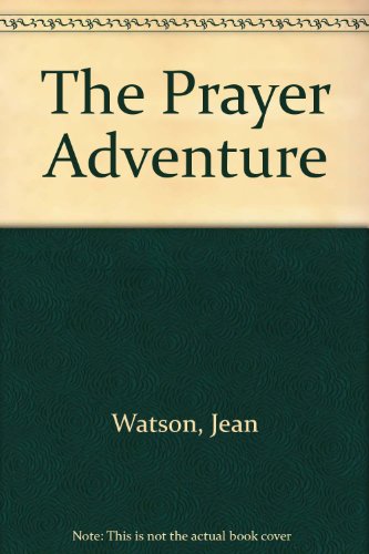 Beispielbild fr The Prayer Adventure zum Verkauf von WorldofBooks