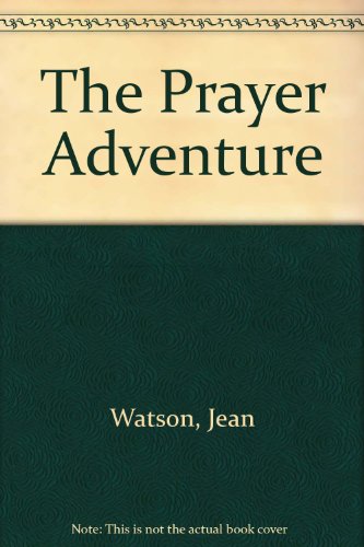 Stock image for The Prayer Adventure for sale by WorldofBooks