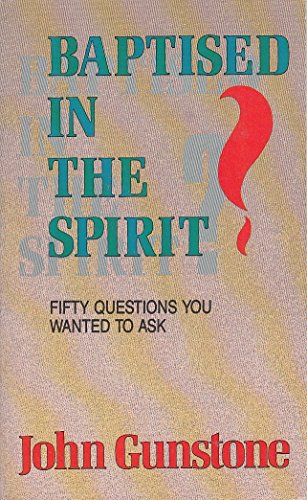 9780946616534: Baptised in the Spirit?