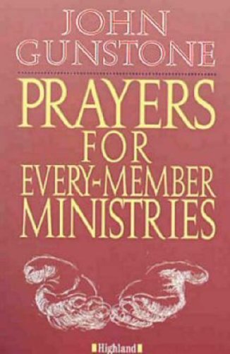 Beispielbild fr Prayers for Every-member Ministries zum Verkauf von MusicMagpie