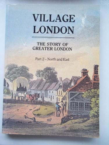 Stock image for Village London Pt. 2 : North and East for sale by Better World Books Ltd