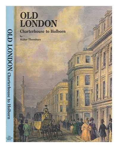 9780946619290: Old London Charterhouse to Holborn