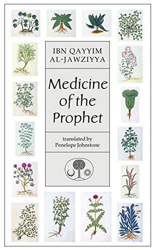 9780946621194: Medicine of the Prophet (Islamic Texts Society)
