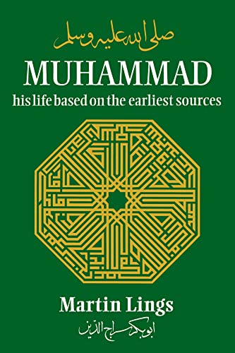 9780946621330: Muhammad: His Life Based on the Earliest Sources