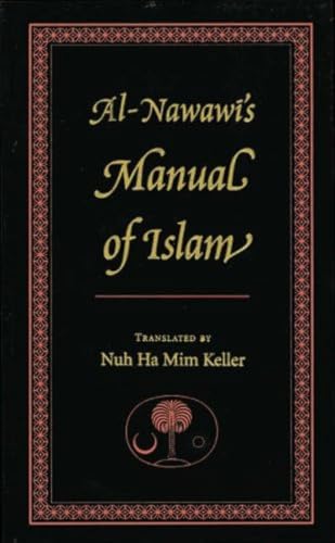 Stock image for Al-Nawawi's Manual of Islam for sale by Blackwell's