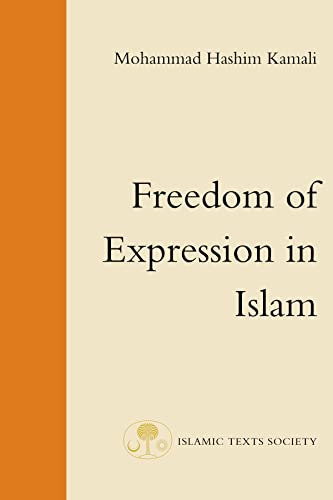 9780946621606: Freedom of Expression in Islam (Fundamental Rights and Liberties in Islam Series)