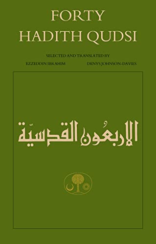 Stock image for Forty Hadith Qudsi Islamic Texts Society for sale by PBShop.store US