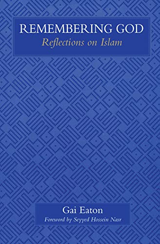 Imagen de archivo de Remembering God: Reflections on Islam a la venta por WorldofBooks