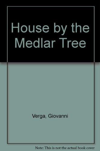 House by the Medlar Tree (9780946626106) by Giovanni Verga