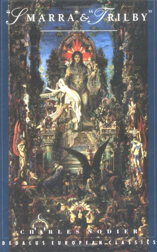 Imagen de archivo de Smarra and Trilby (European Classics) a la venta por Revaluation Books